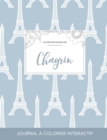 Journal de Coloration Adulte : Chagrin (Illustrations de Papillons, Tour Eiffel) - Book