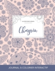 Journal de Coloration Adulte : Chagrin (Illustrations Florales, Coccinelle) - Book