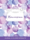 Journal de Coloration Adulte : Pleine Conscience (Illustrations de Nature, Bulles Violettes) - Book