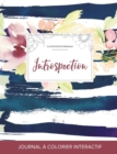 Journal de Coloration Adulte : Introspection (Illustrations de Mandalas, Floral Nautique) - Book