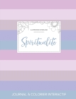 Journal de Coloration Adulte : Spiritualite (Illustrations de Papillons, Rayures Pastel) - Book