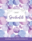 Journal de Coloration Adulte : Spiritualite (Illustrations D'Animaux Domestiques, Bulles Violettes) - Book