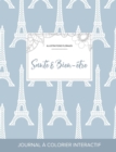 Journal de Coloration Adulte : Sante & Bien-Etre (Illustrations Florales, Tour Eiffel) - Book