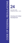 Cfr 24, Parts 500 to 699, Housing and Urban Development, April 01, 2016 (Volume 3 of 5) - Book