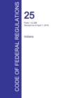 Cfr 25, Parts 1 to 299, Indians, April 01, 2016 (Volume 1 of 2) - Book