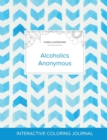 Adult Coloring Journal : Alcoholics Anonymous (Floral Illustrations, Watercolor Herringbone) - Book