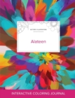 Adult Coloring Journal : Alateen (Butterfly Illustrations, Color Burst) - Book