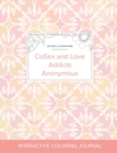 Adult Coloring Journal : Cosex and Love Addicts Anonymous (Butterfly Illustrations, Pastel Elegance) - Book
