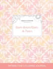 Adult Coloring Journal : Gam-Anon/Gam-A-Teen (Mandala Illustrations, Pastel Elegance) - Book