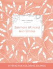 Adult Coloring Journal : Survivors of Incest Anonymous (Animal Illustrations, Peach Poppies) - Book