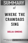 Summary of Where the Crawdads Sing by Delia Owens : Conversation Starters - Book