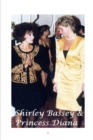 Shirley Bassey and Princess Diana - Book