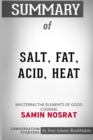 Summary of Salt, Fat, Acid, Heat : Mastering the Elements of Good Cooking by Samin Nosrat: Conversation Starters - Book