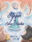 Megan the Snow Maiden - Book