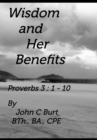 Wisdom and Her Benefits. - Book