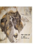 For love of a dog - Book