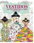 Vestidos Libro Para Colorear Para Los Adultos - Book