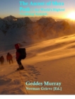 The Conquest of Mera Peak : The World's Highest Trekking Summit. - Book