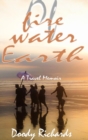 Of Fire Water Earth - Book