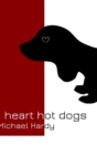 I Heart Hot Dogs. - Book