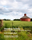 Standing Twenty : Southern Indiana's Remaining True-Circular Round Barns - Book