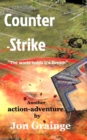 Counter -Strike : The World holds it's Breath - Book