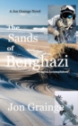 The Sands at Benghazi : Mission Accomplished - Book