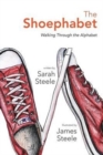 The Shoephabet : Walking Through the Alphabet - Book