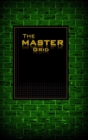 The MASTER GRID - Green Brick : Engineering/Scientific blank journal with grid lines and beautiful artwork. - Book
