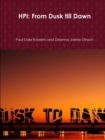 Hpi: from Dusk Till Dawn - Book
