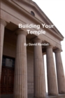 Building Your Temple - Book