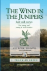 The Wind in the Junipers - Book