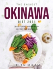 The Easiest Okinawa Diet 2021 : Traditional and Modern Recipes for Beginners - Book