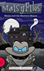 Maisy and the Mystery Manor (the Maisy Files Book 3) - Book