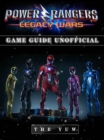 Power Rangers Legacy Wars Game Guide Unofficial - eBook
