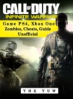 Call of Duty Infinite Warfare Game Ps4, Xbox One Zombies, Cheats, Guide Unofficial - eBook