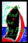 Jonah And The Big Fish - Book