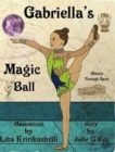 Gabriella's Magic Ball - Book
