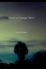 Hearts of Change, Part One - Book