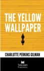 The Yellow Wallpaper : With a Preface by the Editor - Book
