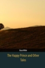 The Happy Prince and Other Tales - Book