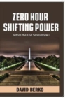 Zero Hour Shifting Power - Book