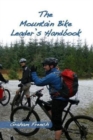 The Mountain Bike Leader's Handbook - Book