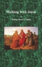 Walking with Jesus : This walk the road to Emmaus with Jesus - Book