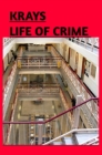 Krays Life of Crime - Book