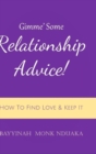 Gimme Some Relationship Advice! - Book