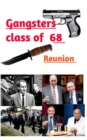 Gangsters Class of 68 - Book