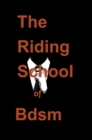 (bdsm) the Riding School of Bdsm - Book