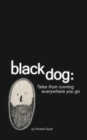 Black Dog : Tales from Running Everywhere You Go - Book