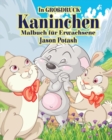 Kaninchen Malbuch fur Erwachsene ( In Grobdruck) - Book